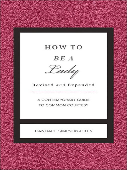 Title details for How to Be a Lady by Candace Simpson-Giles - Available